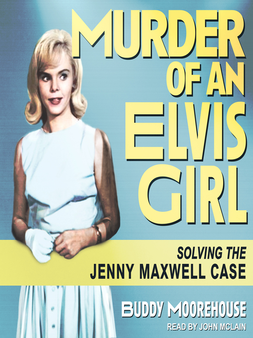 Title details for Murder of an Elvis Girl by Buddy Moorehouse - Available